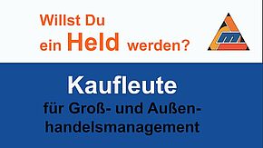 Ausbildung Kaufleute Gross- und Aussenhandelsmanagement